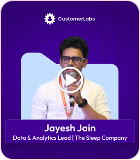 Jayesh Jain - Data & Analytics Lead, The Sleep Company